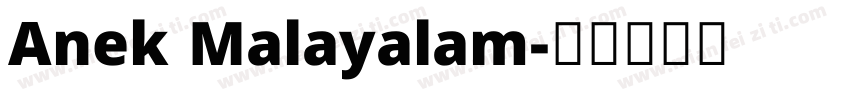 Anek Malayalam字体转换